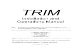 Installation and Operations Manual · 2020. 1. 31. · ADABAS/NATURAL Levels This version of TRIM contains support for ADABAS v7.4, v8.1.x, thru v8.5.1 and NATURAL Version 4.1.2 and