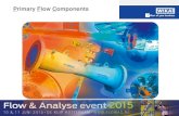 Primary Flow Components - Fhi · 2015. 6. 16. · ISO 5167-2:2003 ASME MFC-3M ISO/TR 15377:2007 BS 1042 ISO/TR 15377:2007 BS 1042 ASME D: 50÷1000 mm (2” ÷ 40”) d: 12.5 mm (½”)