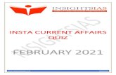 INSTA CURRENT AFFAIRS QUIZ - insightsonindia.com · INSTA CURRENT AFFAIRS QUIZ 2 InsightsIAS 1. Economy 1) Recently Reserve ank of India’s Monetary Policy ommittee decided to continue