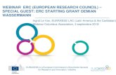 WEBINAR ERC (EUROPEAN RESEARCH COUNCIL ......Atraindo mentes brillantes de todo el mundo Nacionalidad de los miembros del equipo de proyectos del ERC (PIs no incluidos) En todas las
