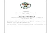 Belize Constitution Act - OASSubstantive Laws of Belize, Revised Edition 2011. This edition contains a consolidation of amendments made to the Constitution by Acts No. 23 of 2005,