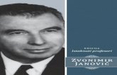 o Zvonimir Janović - unizg.hr · 2016. 4. 4. · Zvonimir Janovic or, as we call him, Zvonko, is an unusual personality, with an extraordinary knowledge in his subject, in science