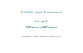 ECON 626: Applied Microeconomicseconomics.ozier.com/econ626/lec/econ626-L03-handout-2019.pdfUMD Economics 626: Applied MicroeconomicsLecture 3: Di erence-in-Di erences, Slide 3 Two