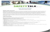 Safety Talks - go2HR · Web viewWhen going downhill, maintain light throttle pressure, ensure a low centre of gravity, and apply brakes lightly but frequently. When dismounting: turn
