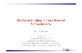 Understanding the Linux Kernel - khu.ac.kruclab.khu.ac.kr/lectures/2011-1_os/LinuxSchedulers.pdf · 2020. 11. 12. · N Task 4 vr = 400 Task 2 vr = 200 Task 5 vr = 500 100 Task 1