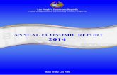Contents...2019/07/03  · iv | Annual Economic Report 2014 Abbreviations BOL Bank of the Lao PDR BOP Balance of Payments C.I.F Cost, Insurance and Freight CAMELs Capital, Assets,