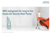 HFO refrigerant for long in the future Air Source Heat Pump...• 4 different conditions: A7/W55, A2/W55, A -7/W55 and A -15/W55 Alternatives of R407C with: • 2 different refrigerants:
