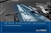 GT-Mist Elimination SolutionsSM - Sulzer GTC Tech€¦ · GT-ME 128 128 98.4 460 High Eiciency GT-ME 144 144 98.2 280 General Purpose GT-ME 173 173 97.7 360 Heavy Duty, High Eiciency