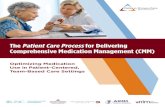 The Patient Care Process for Delivering Comprehensive Medication Management (CMM) · 2019. 12. 16. · Introduction The Problem ... such as CMM, focused on ... An extensive literature