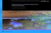 REDUCING CLIMATE-SENSITIVE DISEASE RISKS...Disease risks to humans, animals, and plants are determined by interconnected environmental variables that aff ect incidence, transmission,