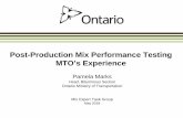 Post-Production Mix Performance Testing MTO’s Experience · 2020. 8. 27. · HMA Performance Tests. MTO reviewed various performance tests available to predict cracking and rutting.
