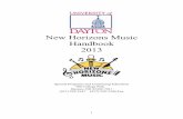 New Horizons Music Handbook 2013 - University of Dayton · rhythmic feeling, utilization of both sides of the brain and strengthening of facial muscles. New Horizons Music Program