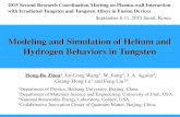 Modeling and Simulation of Helium and Hydrogen Behaviors in Tungsten · 2015. 9. 9. · Anisotropic strain enhanced hydrogen solubility in tungsten. Nuclear Fusion 24, 1039 (1984)