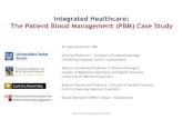 Integrated Healthcare: The Patient Blood Management (PBM) Case Study · 2016. 12. 29. · Retrospective cohort study of all multi-day acute-care inpatients discharged from a five