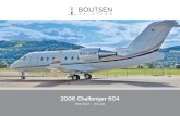 2006 Challenger 604 - AeroClassifieds · Database Transfer Unit 1 Collins PCD-3000 GPS 2 Collins GPS-4000A 2006 Bombardier Challenger 604 6,966 TSN - 2,861 CSN. 6 ENTERTAINMENT INTERIOR