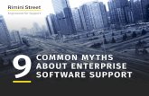 COMMON MYTHS ABOUT ENTERPRISE SOFTWARE SUPPORT · 2020. 7. 14. · Independent support customers continue to grow and expand their businesses. Many buy more enterprise software licenses