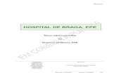 REGULAMENTO INTERNO DO - Hospital de Braga · 2019. 12. 19. · REGULAMENTO REG.001.XX REGULAMENTO INTERNO DO HOSPITAL DE BRAGA, EPE Aprovação: 17/12/2019 Revisão: 17/12/2022 2/45