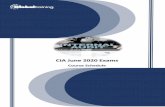 CIA June 2020 Exams - Globaltraining · CIA June 2020 Exams Course Schedule. Lecturer Mr. Vasiilis Monogios Content Specification Part 1: Essentials of Internal Auditing Part 2 :