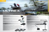 ULTREX · 2019. 7. 2. · Minn Kota’s new Ultrex gives you the control of a Fortrex®, plus all the capabilities of i-Pilot ® or i-Pilot Link™. Get ultra-responsive, comfortable