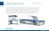 Discovery DXA System Advanced Health Assessment · 2020. 7. 2. · Hologic pioneered dual x-ray (DXA) bone densitometry technology which has become the industry standard for assessing