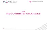 IQ RECURRING CHARGES · 2019. 3. 25. · IQ Recurring Charges 2019 Page 4 of 45 RECURRING CHARGES WHAT ARE RECURRING CHARGES Recurring charges are those items or charges or services