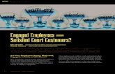 Engaged Employees = Satisfied Court Customers? · PDF file #9, Employee Satisfaction Survey, assesses employee engagement. Among other important work environment indicators, CourTools.