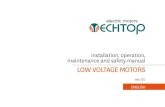 Installation, operation, maintenance and safety manual · 2018. 11. 19. · 6 LOW VOLTAGE MOTORS - Installation, operation, maintenance and safety manual - rev. 01 - 1.07.2016 2.4