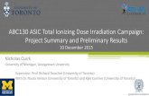 ABC130 ASIC Total Ionizing Dose Irradiation Campaign: Project … · 2018. 11. 19. · Introduction - The ATLAS Semiconductor Tracker Nicholas Quirk ABC130 TID Testing 10 Dec 2015