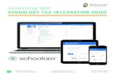 Learning Site SCHOOLOGY TCC INTEGRATION GUIDE...SCHOOLO TCC INTERATION UIDE .11 Wayside Publishing Tel/Fax: 32251 2 Stonewood Drive Freeport ME 432 waysidepublishingcom infowaysidepublishingcom