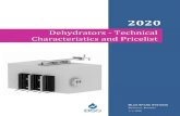 Dehydrators - Technical Characteristics and Pricelist...Dehydrators - Technical Characteristics and Pricelist Page 4 of 23 8 FD-2x4 2 4 384 8 92.16 400 9 FD-3x1 3 1 144 3 34.56 150