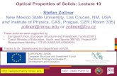 Optical Properties of Solids: Lecture 10 Stefan Zollner Properties Lecture 10 Stefan Zollner, February 2019, Optical Properties of Solids Lecture 10 10. Fox, Chapter 4. Jellison, PRB