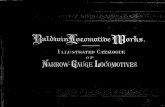Illustrated catalogue of narrow-gauge locomotives...CONTENTS. CIRCULAR CLASSDESIGNATIONS CATALOGUE. PASSENGERLOCOMOTIVES,"AMERICAN"TYPE..... 9 PASSENGERANDFREIGHTLOCOMOTIVES,"TEN-WHEELED"TYPE