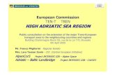 TEN-T TREN HIGH ADRIATIC SEA REGIONec.europa.eu/ten/transport/external_dimension/hlg/2005... · 2008. 12. 16. · European Commission TEN-T TREN HIGH ADRIATIC SEA REGION Public consultation
