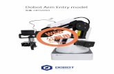 Dobot Arm Entry modeldata.thanko.jp/download/manual/DBTRARM3.pdf3 エアポンプキット エフェクターの開閉や吸引に使用します。 ケーブルのタグにある名前で差込口を確認