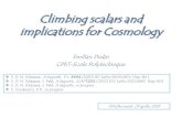 Climbing scalars and implications for Cosmology · scale in open sector, exact in closed Stable vacuum ... Multumesc pentru atentie Kasner approach used to analyze climbing for various