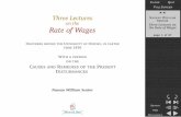 Three Lectures on the Rate of Wages - ibiblioThree Lectures on the Rate of Wages Preface page 5 of 67 SEARCH TOC BOOKMARKS Preface 1 2 [1] THE FOLLOWING Lectures contain little that