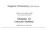 Chapter 10 Lecture Outline - JulietHahn.com2017/11/13  · •Alcohols add to alkenes, forming ethers by the same mechanism. •For example, addition of CH 3 OH to 2-methylpropene,