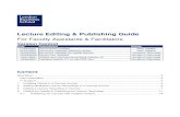 Lecture Editing & Publishing GuideLecture Editing & Publishing Guide: Canvas 7 Hybrid Lecture Editing & Publishing Guide For Faculty Assistants and Facilitators V23 If this is a virtual