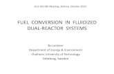 FUEL CONVERSION IN FLUIDIZED DUAL-REACTOR SYSTEMS · in an autothermal reactor and H u,b = H u,c in an allothermal one. and T. b. is the bed temperature { } { },,0,2 0 , 0, 0 () f