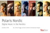 Digital Music in the Nordics€¦ · Polaris Nordic (a collaboration between the three Nordic collecting societies Koda, TONO and Teosto) needs knowledge about the use of digital