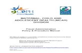 Fiscal Administration Policy & Procedure Manual · 2003. 6. 18. · Fiscal Administration Policy & Procedure Manual This Manual applies to Local Health Jurisdictions (LHJs) and Community