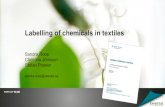 Labelling of chemicals in textiles - Miljøstyrelsen...Roos, S. (2016) Advancing life cycle assessment of textile products to include textile chemicals. Inventory data and toxicity