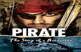 I have gold and silver. - Saddleback Educational Publishing · 2014. 11. 21. · I am rich beyond my wildest dreams. But my dreams have become a nightmare. PIRATE The Story of a Buccaneer