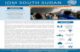 IOM SOUTH SUDAN...HUMANITARIAN UPDATE #61 Malakal Po Site IOM is responding to urgent humanitarian needs after heavy fighting erupted between armed actors in the Malakal Po site on