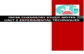 IGCSE CHEMISTRY STUDY NOTES UNIT 2 ......2020/06/02  · ©EDUCATALYST 4 IGCSE CHEMISTRY STUDY NOTES UNIT 2 EXPERIMENTAL TECHNIQUES C Chromatographic separation of black ink 3 spots