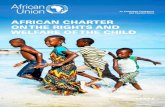 AFRICAN CHARTER ON THE RIGHTS AND WELFARE OF THE …...4 african charter on the rights and welfare of the child table of contents preamble 07 part i: rights and duties 08 chapter one
