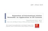Expansion of International Airline Networks: an Application to ......Expansion of International Airline Networks: an Application to US Carriers Chantal Roucolle (ENAC - DEVI) Joint