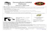 Greenfield GSR2 Deluxe - Travis IndustriesGreenfield GSR2 Deluxe Owner’s Manual WARNING: FIRE OR EXPLOSION HAZARD Failure to follow safety warnings exactly could result in serious
