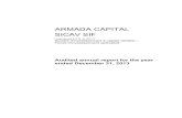 ARMADA CAPITAL SICAV SIF - quadrigafunds.comArmada Capital SICAV SIF • Audited Annual Report as at 31.12.2013 Consolidated Report Page 7 Notes General Armada Capital SICAV SIF (the