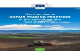 The Directive on UNFAIR TRADING PRACTICES in the ...ec.europa.eu/info/sites/info/files/food-farming...Chocolate Prepared meals or sauces Processed dairy products, e.g dairy spreads